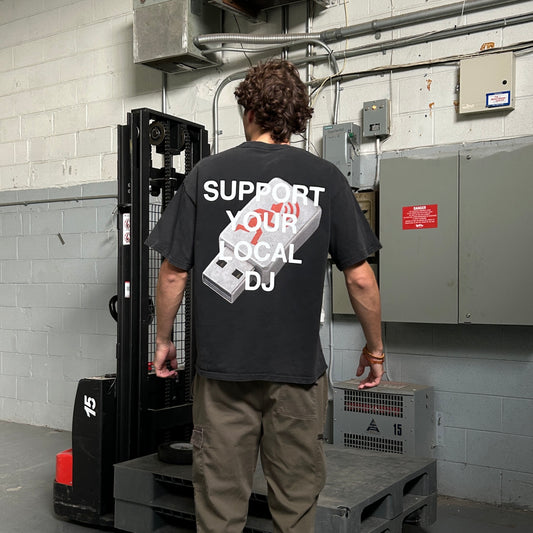SUPPORT YOUR LOCAL DJ T-SHIRT