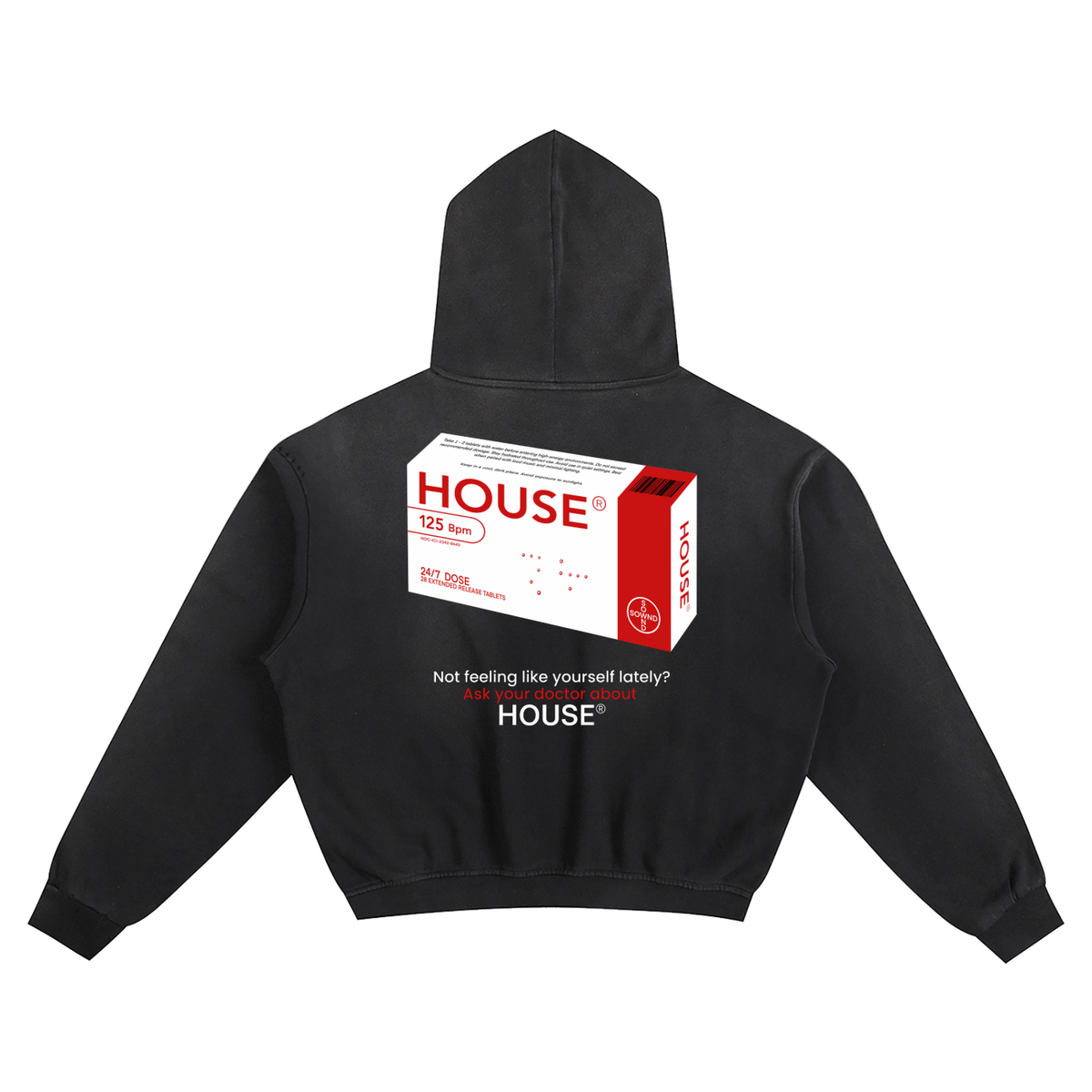 HOUSE PILLS HOODIE