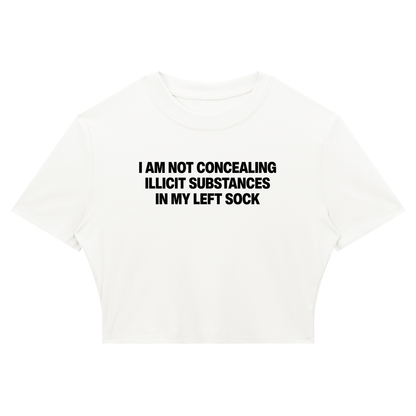 NOT CONCEALING SUBSTANCES BABY TEE