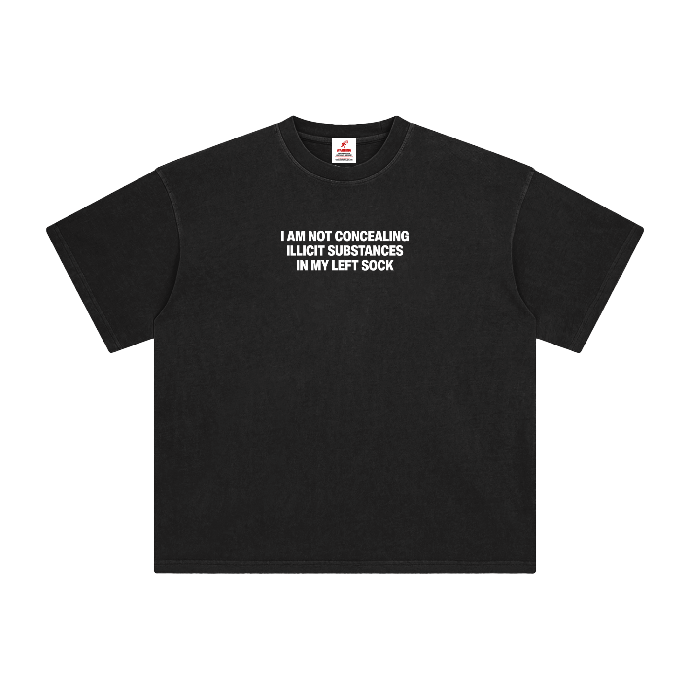 NOT CONCEALING SUBSTANCES T-SHIRT