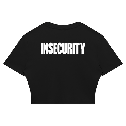 INSECURITY BABY TEE