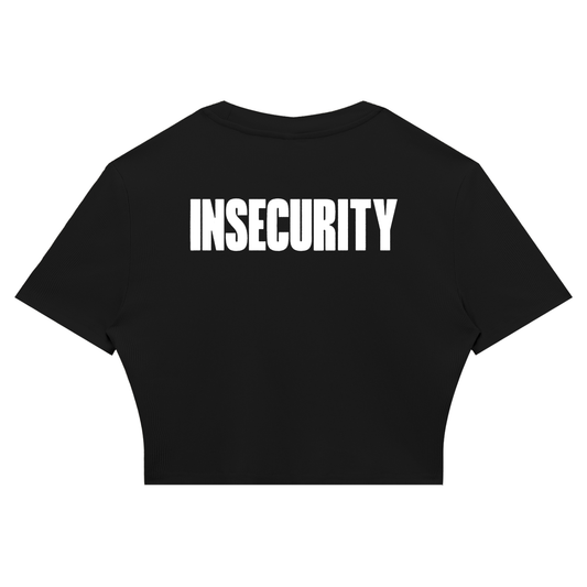 INSECURITY BABY TEE
