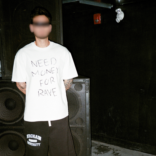 NEED MONEY FOR RAVE T-SHIRT