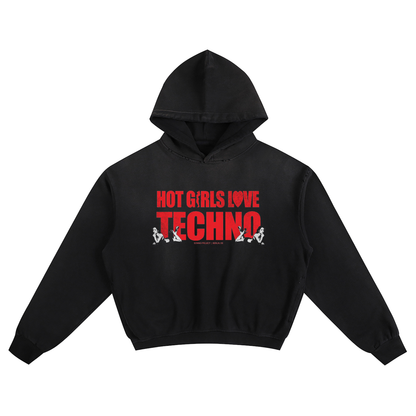 HOT GIRLS LOVE TECHNO HOODIE
