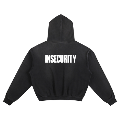 INSECURITY HOODIE