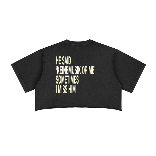 KEINEMUSIK OR HIM CROP TOP